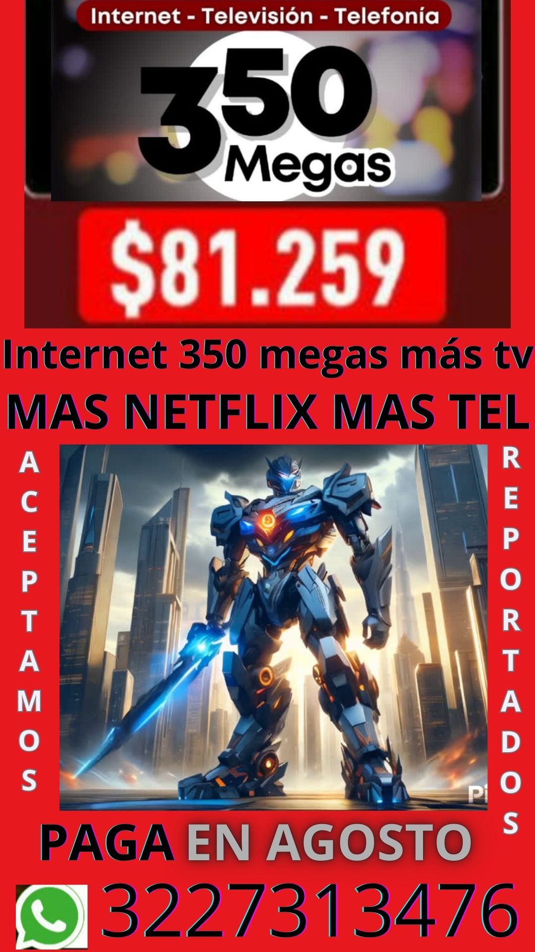 Claro Netflix más internet 350 megas más tv y teléfono 
